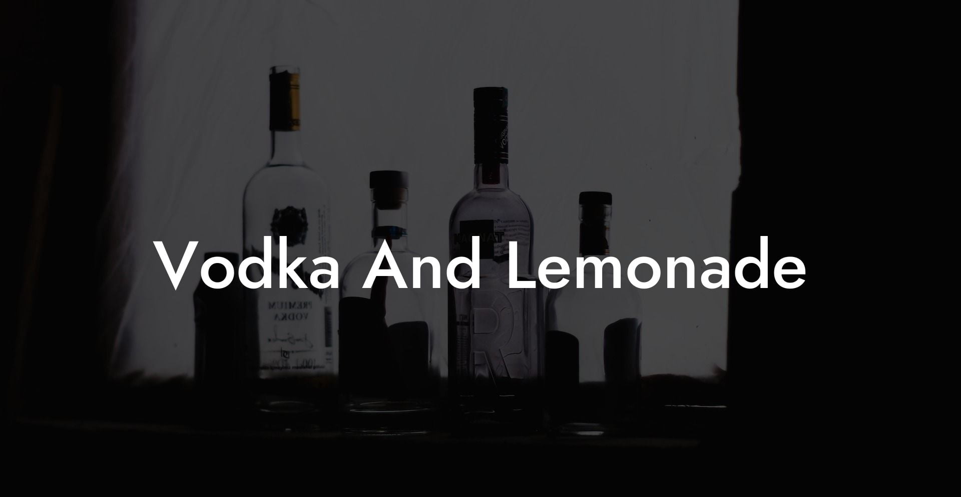 Vodka And Lemonade