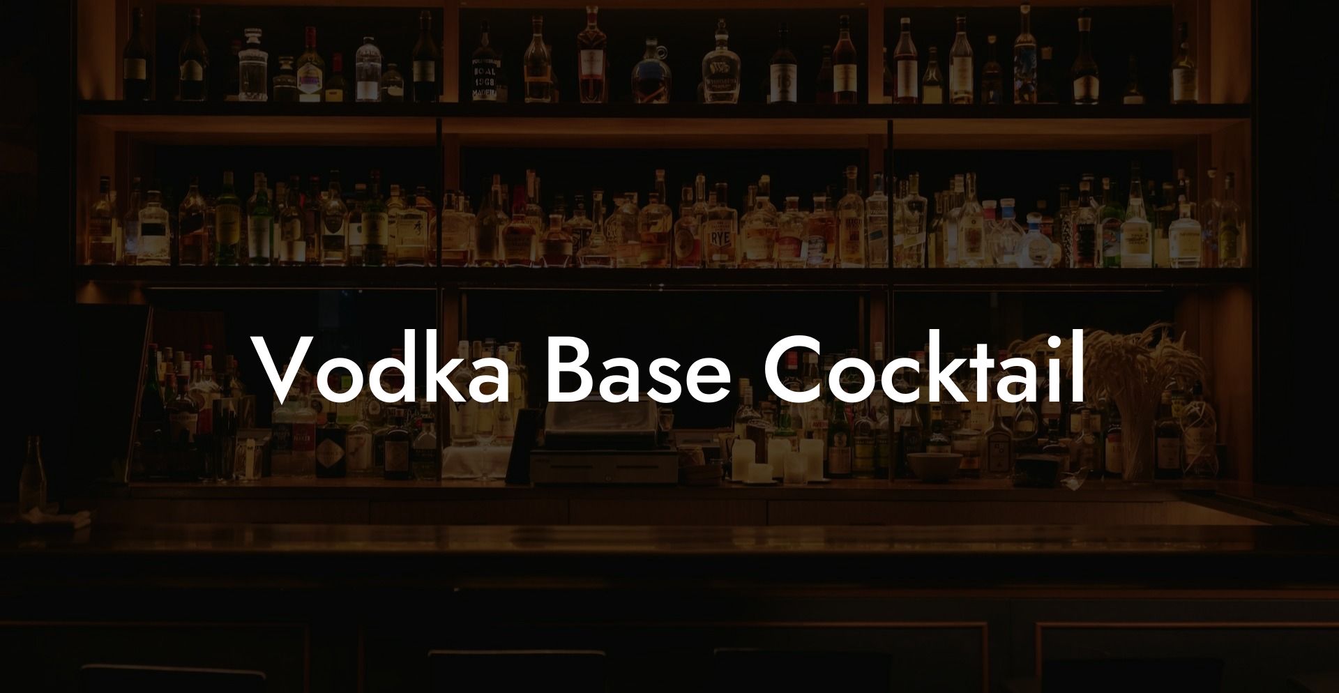 Vodka Base Cocktail