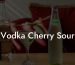 Vodka Cherry Sour