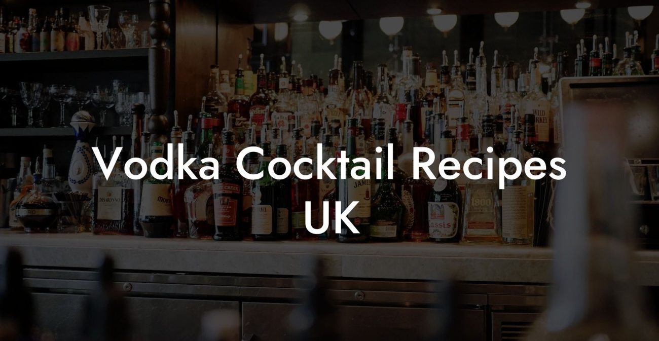 Vodka Cocktail Recipes UK