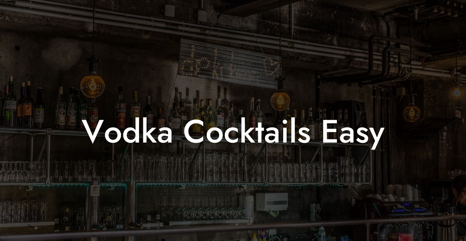 Vodka Cocktails Easy