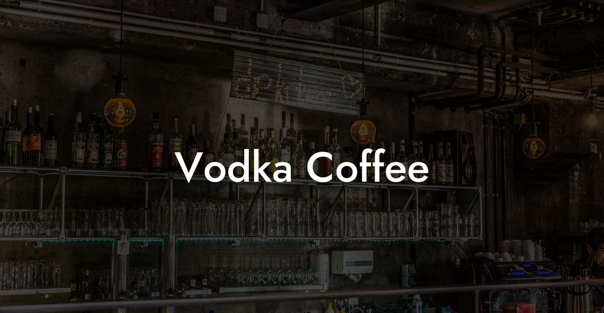 Vodka Coffee