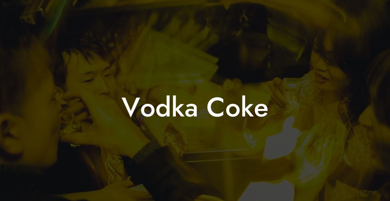 Vodka Coke