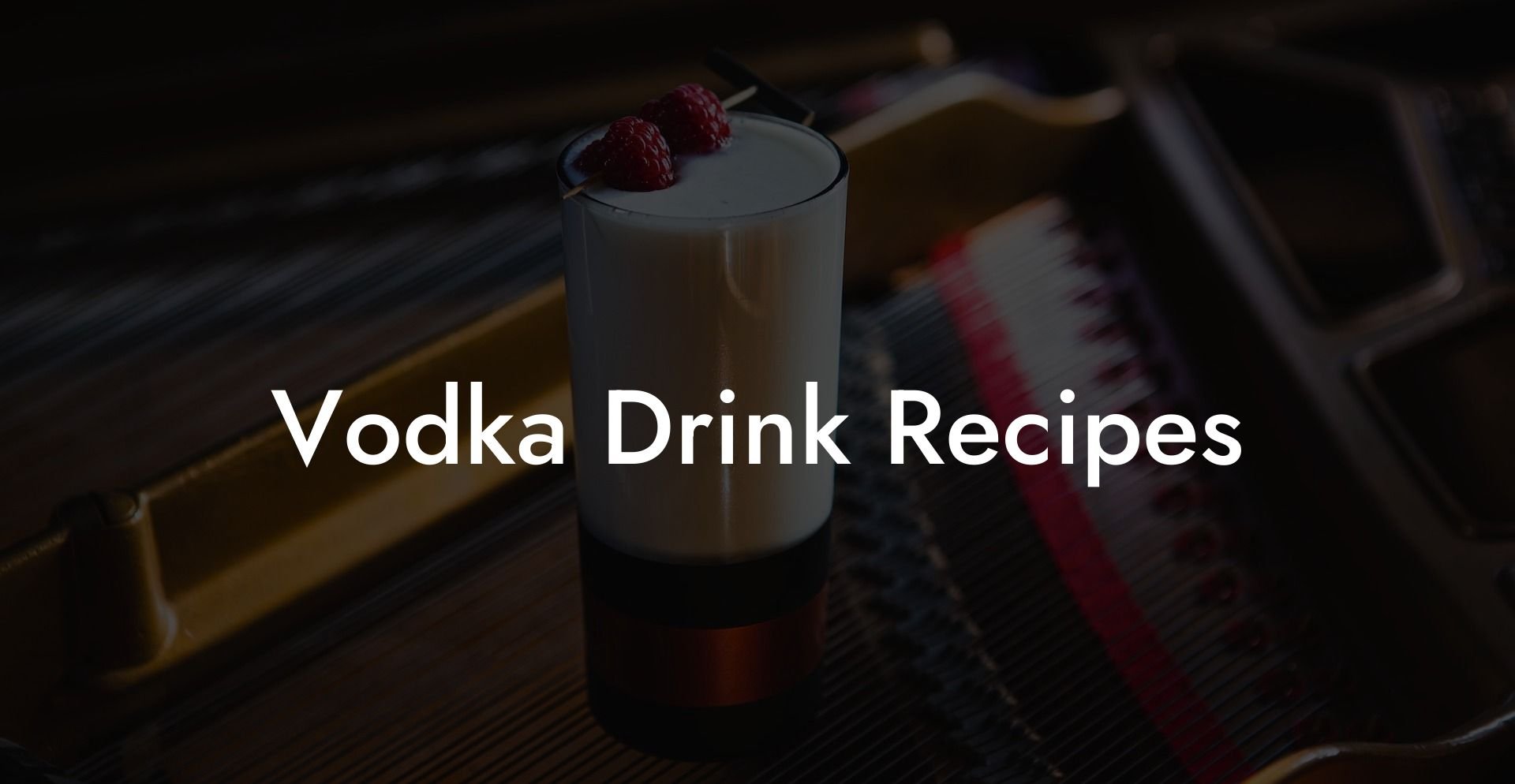 Vodka Drink Recipes