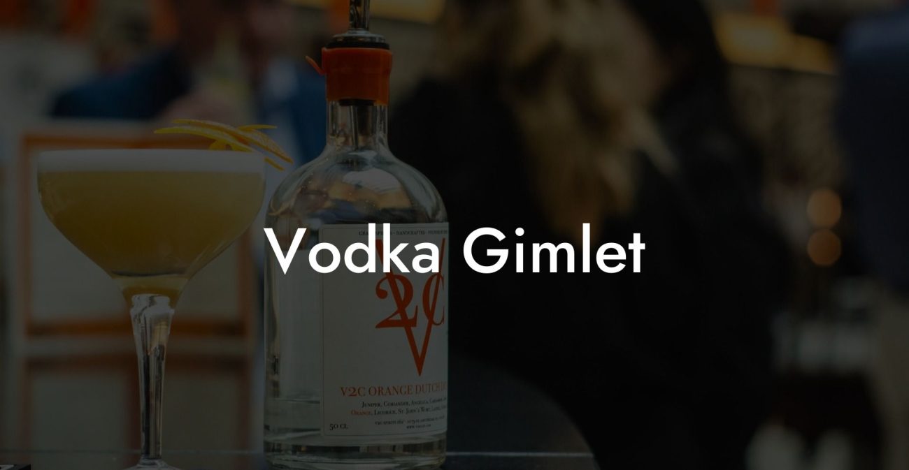 Vodka Gimlet