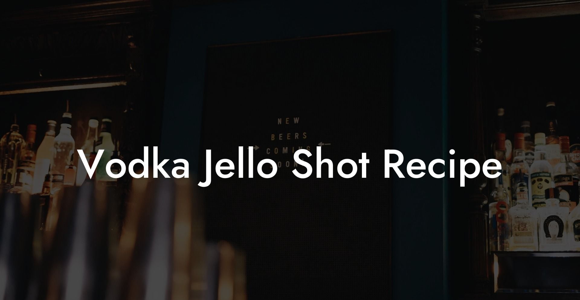 Vodka Jello Shot Recipe