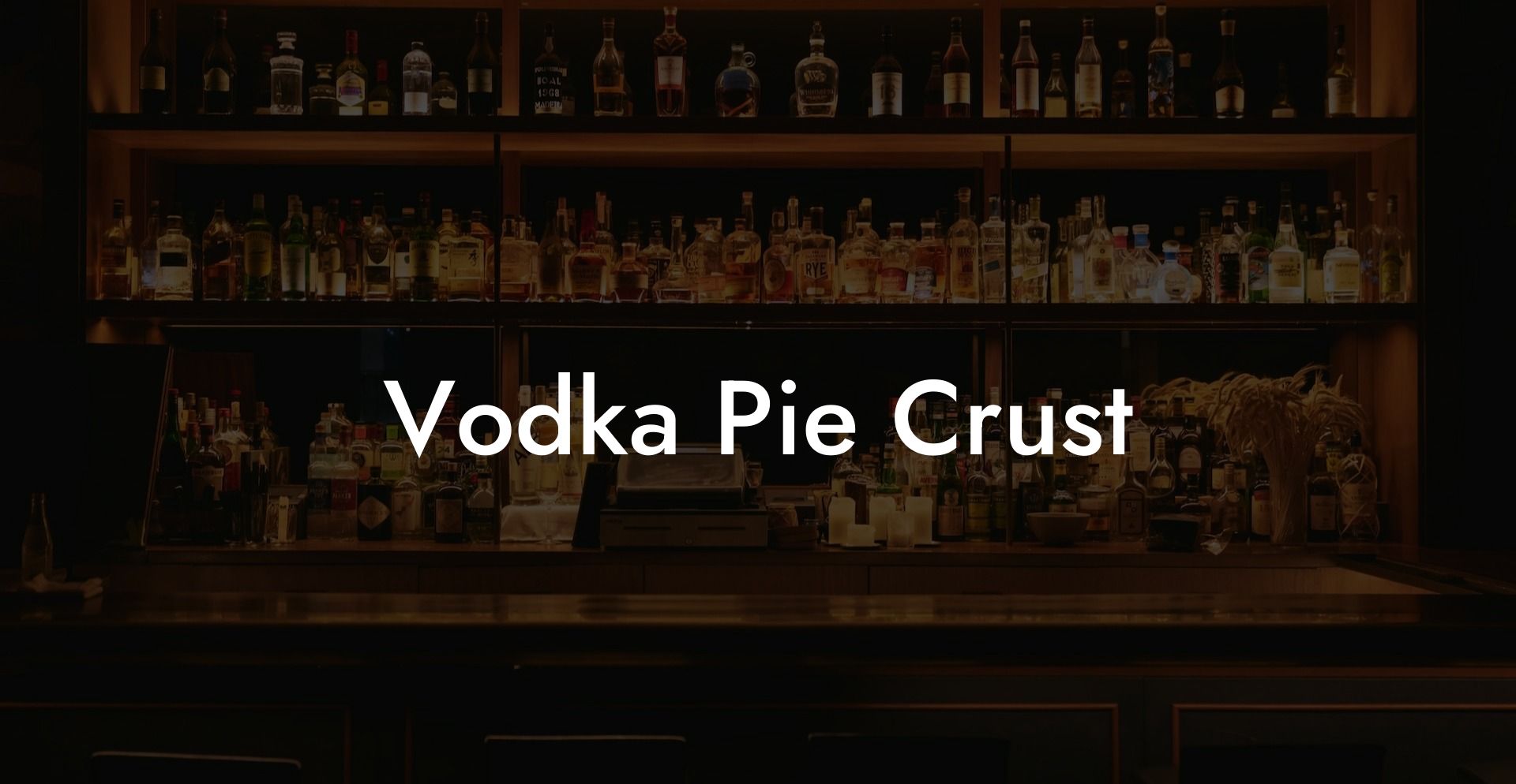 Vodka Pie Crust