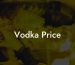 Vodka Price