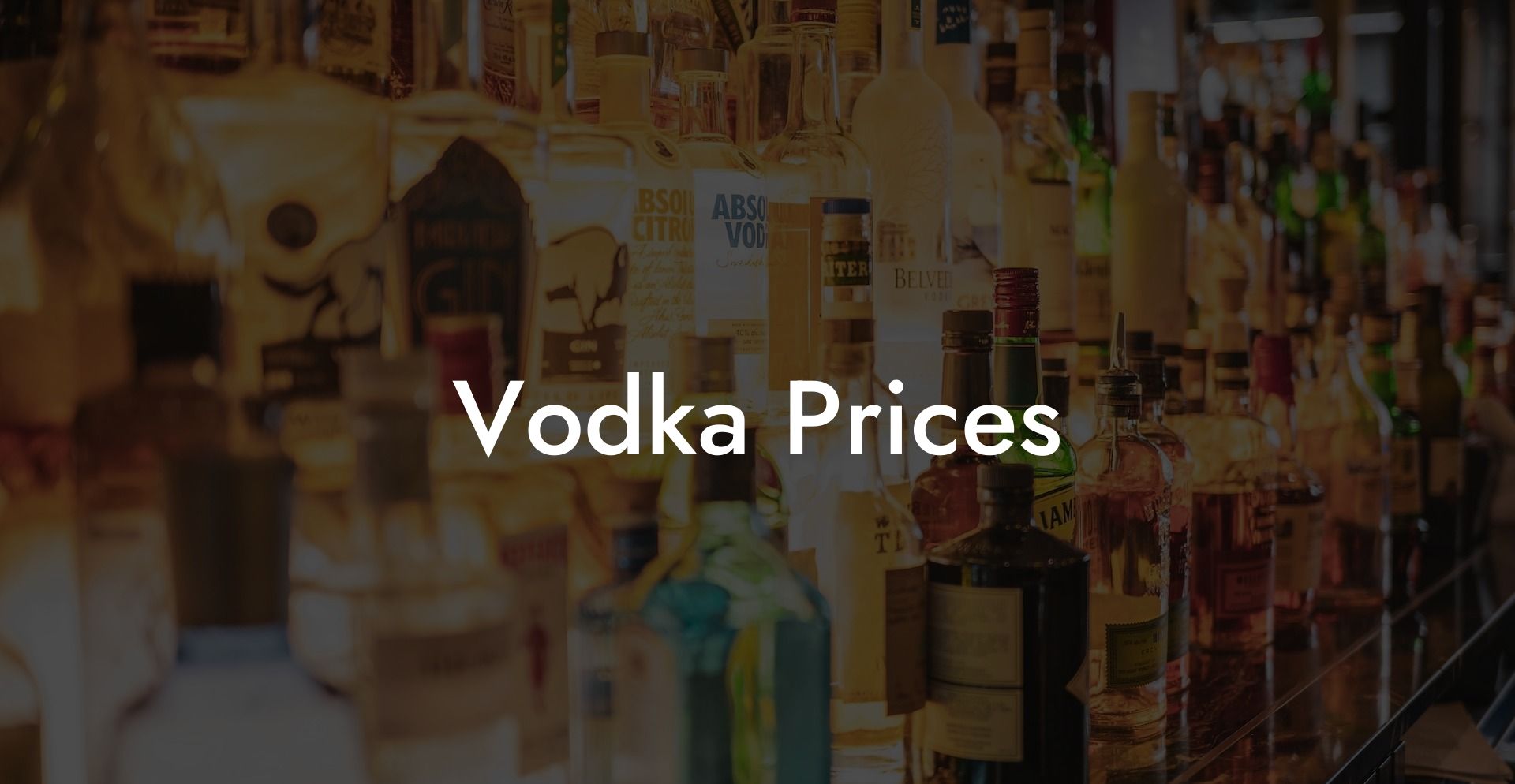 Vodka Prices