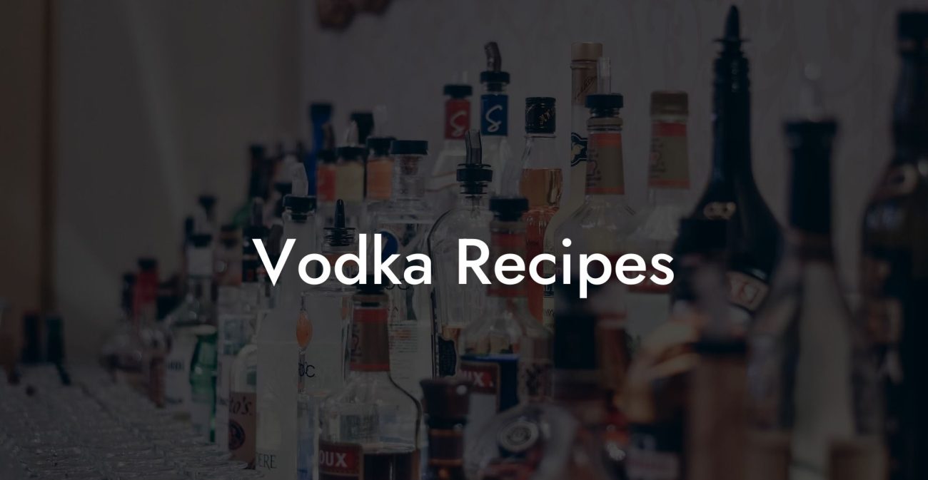 Vodka Recipes