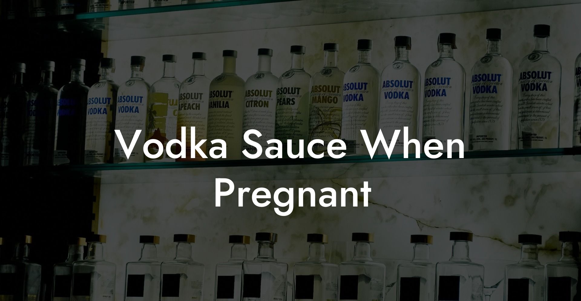 Vodka Sauce When Pregnant