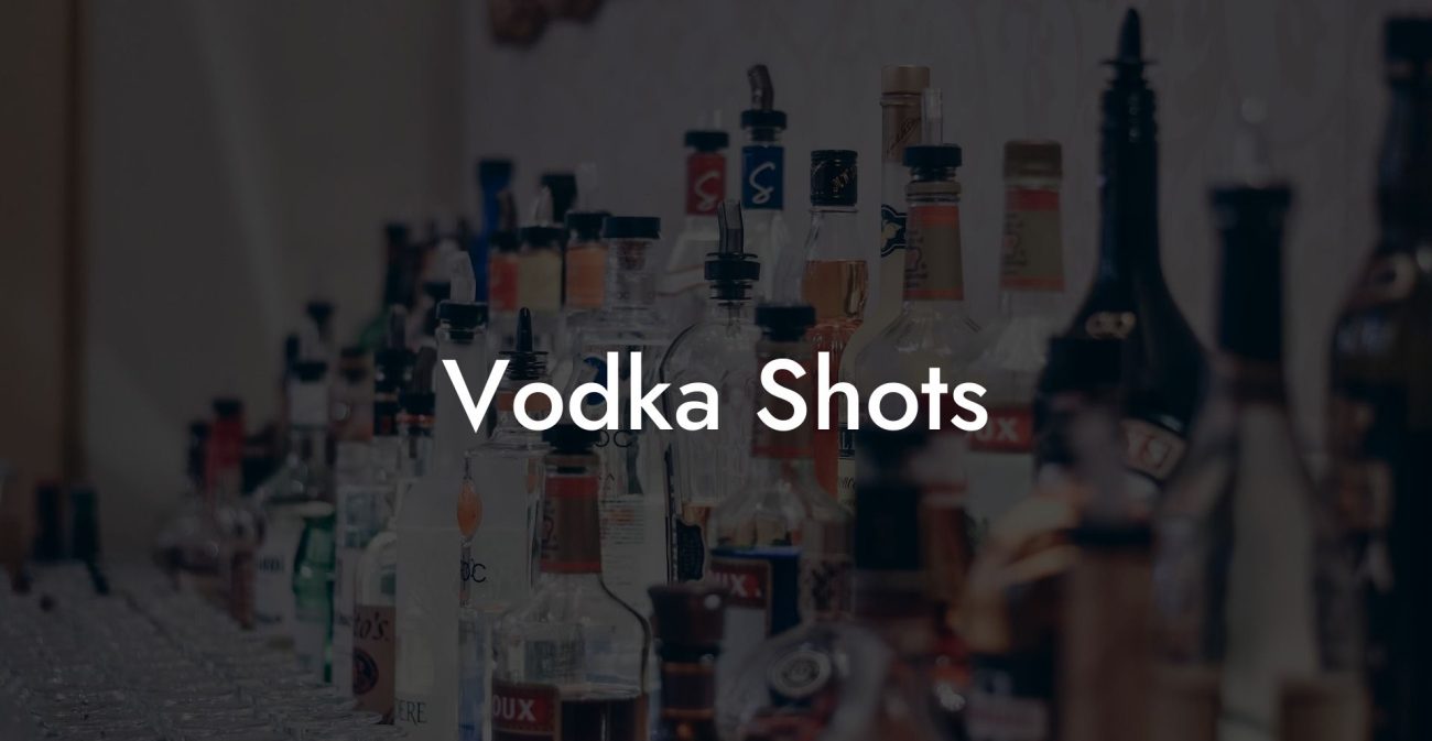 Vodka Shots