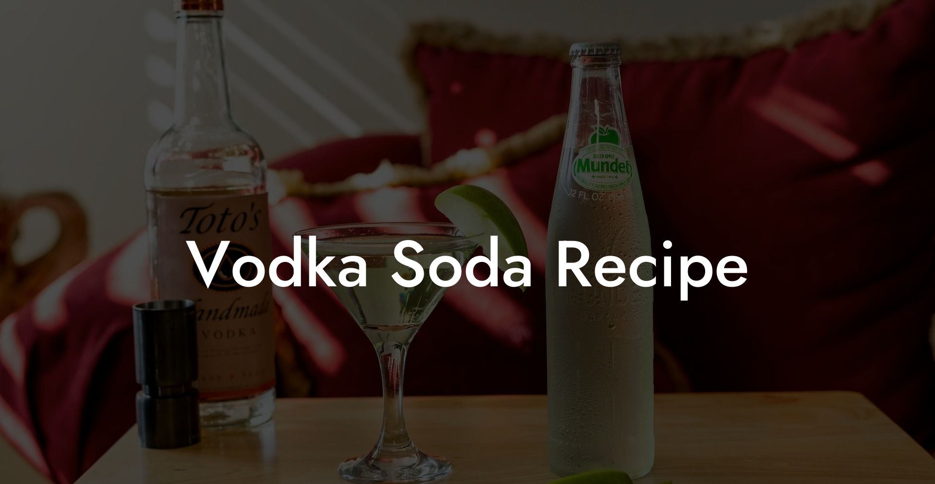 Vodka Soda Recipe