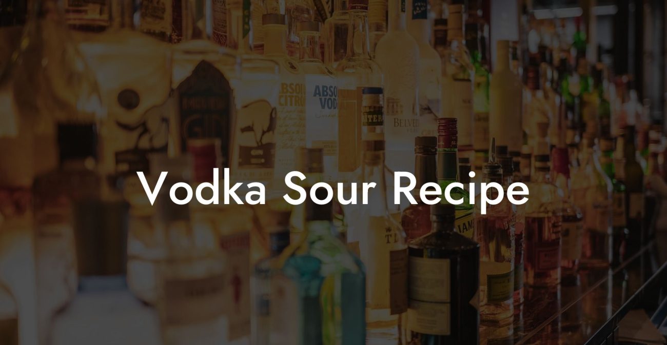 Vodka Sour Recipe