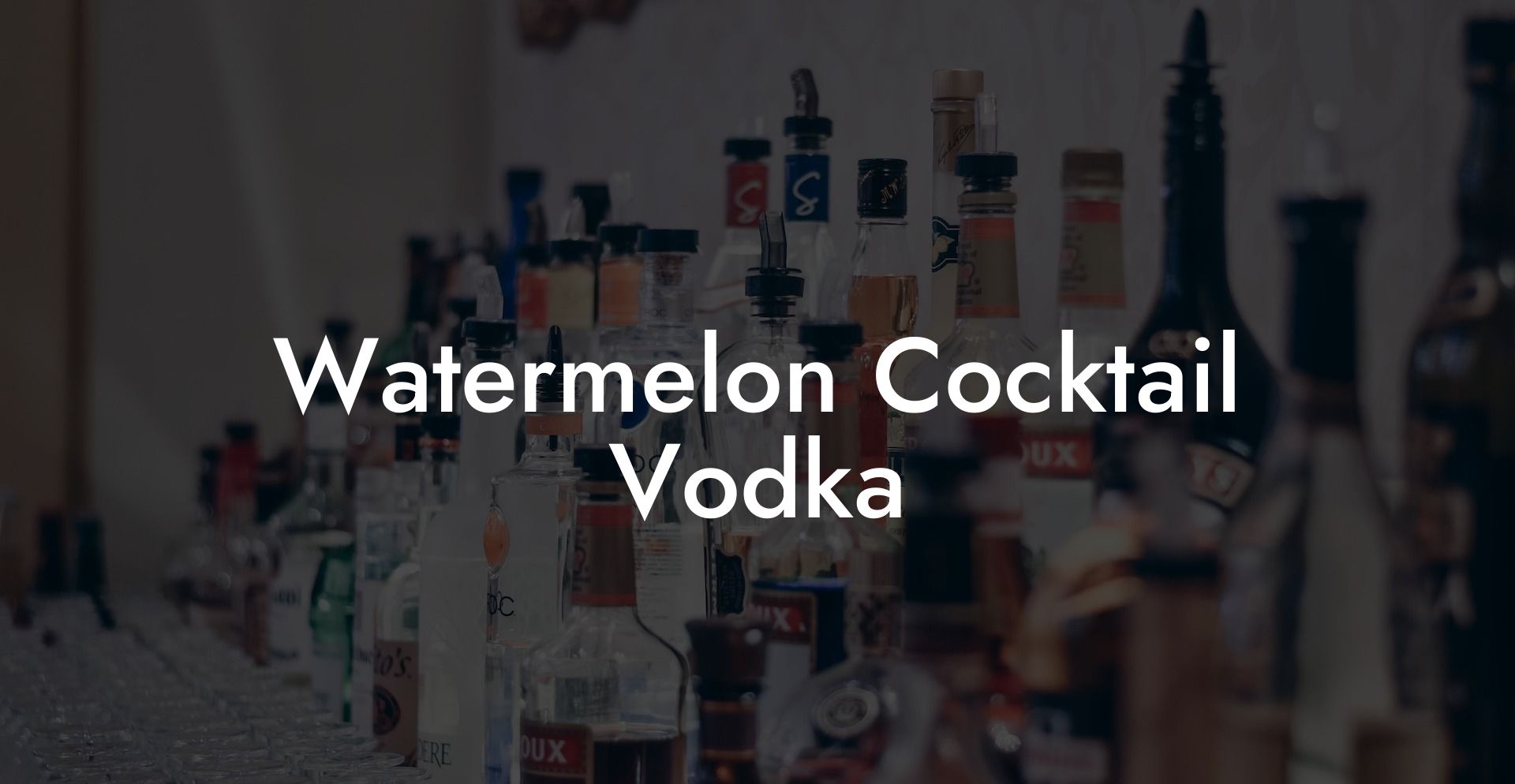 Watermelon Cocktail Vodka