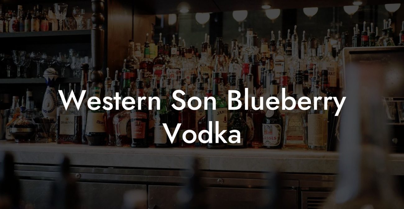 Western Son Blueberry Vodka