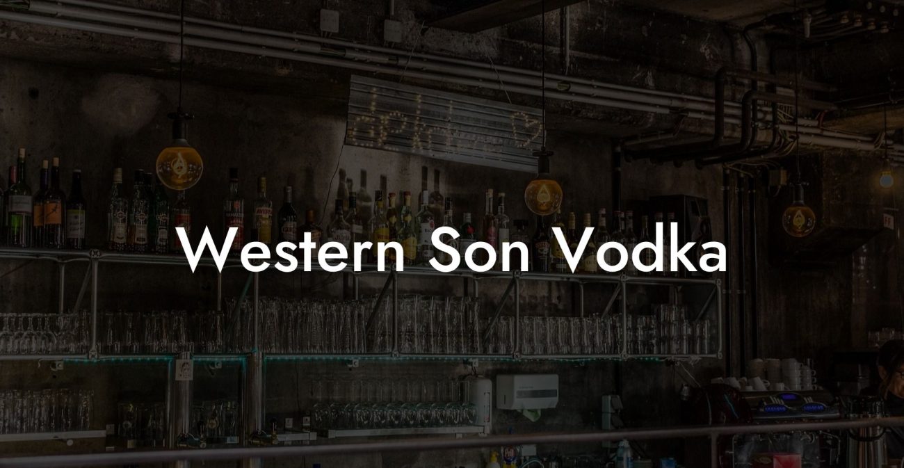 Western Son Vodka