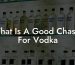 What Is A Good Chaser For Vodka