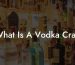 What Is A Vodka Cran