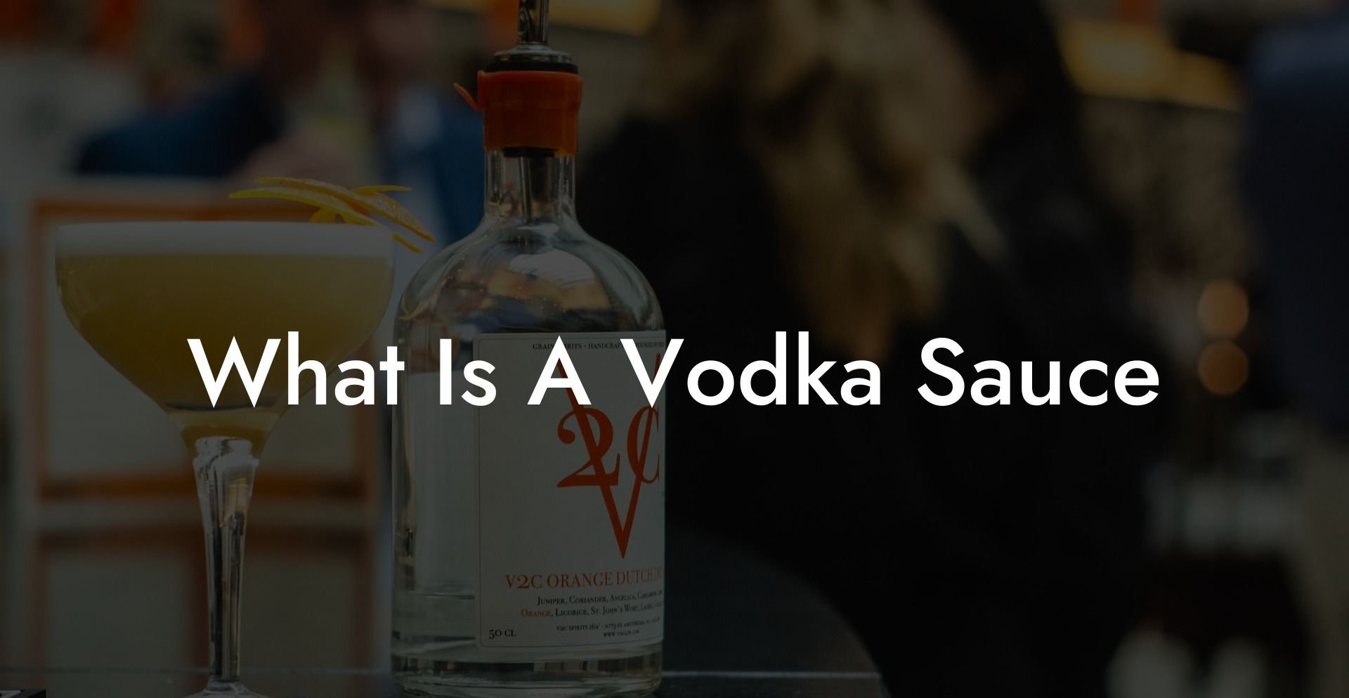 What Is A Vodka Sauce