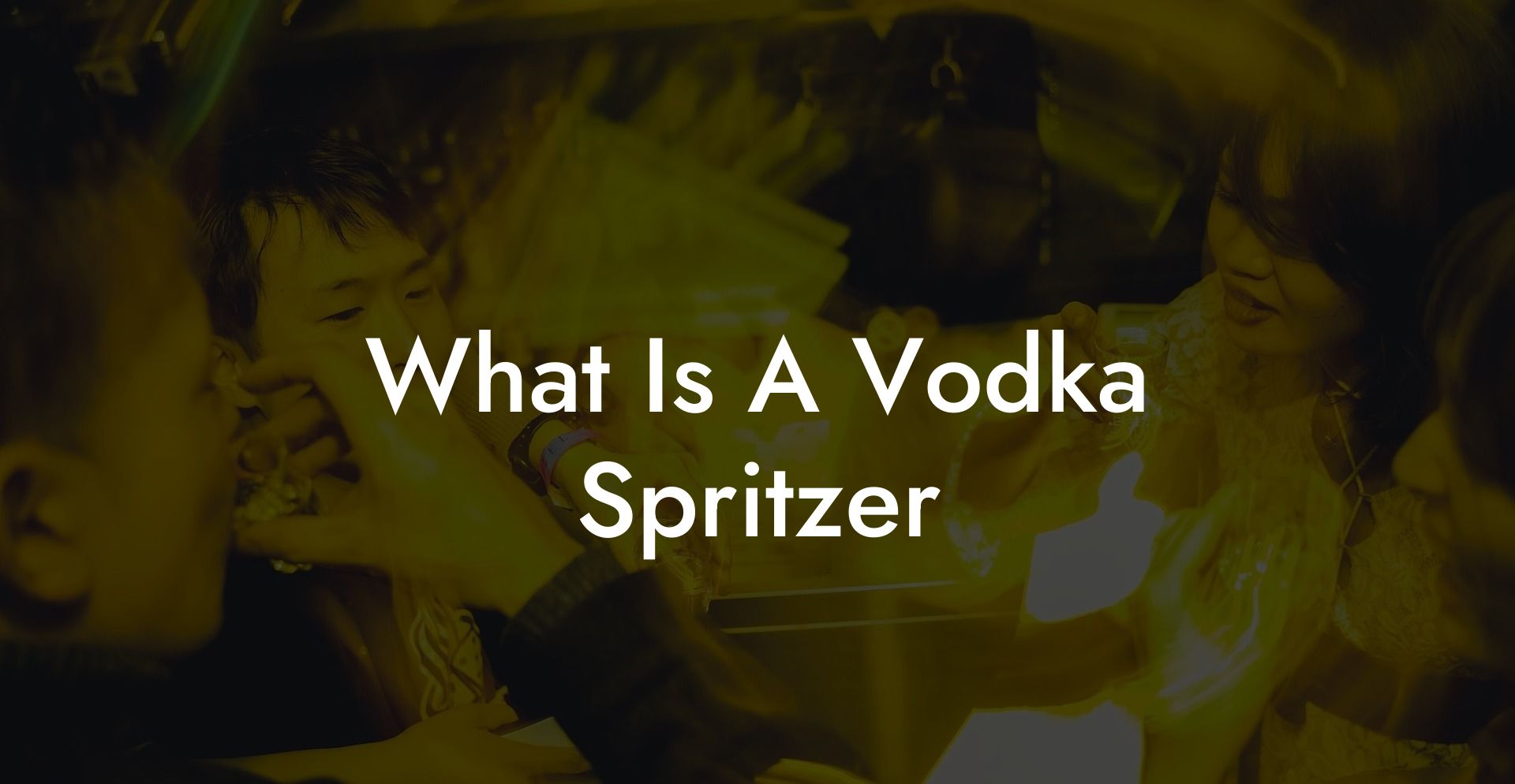 What Is A Vodka Spritzer