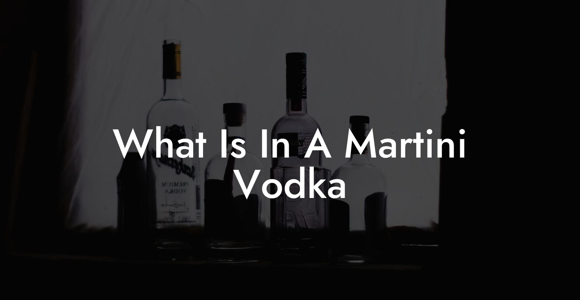 What Is In A Martini Vodka