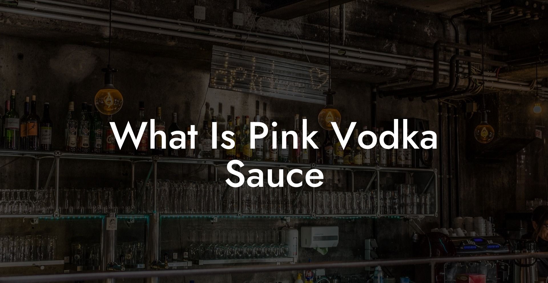 What Is Pink Vodka Sauce