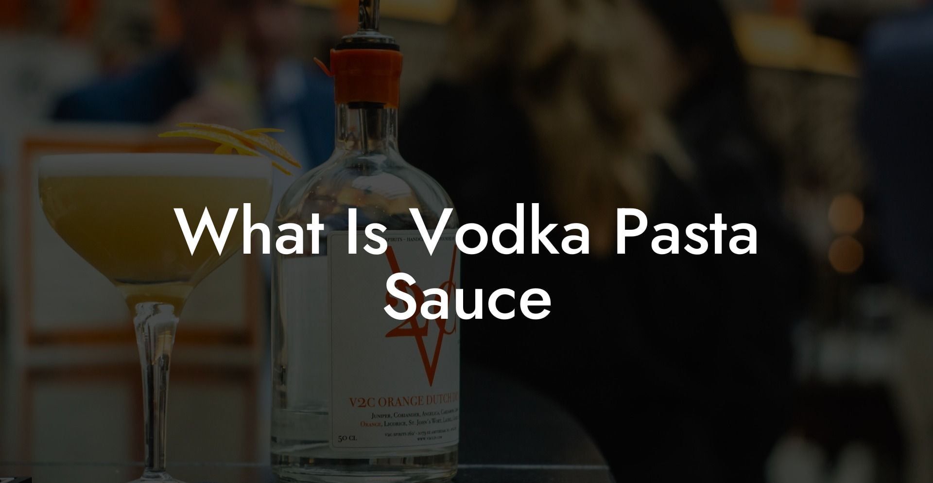 What Is Vodka Pasta Sauce