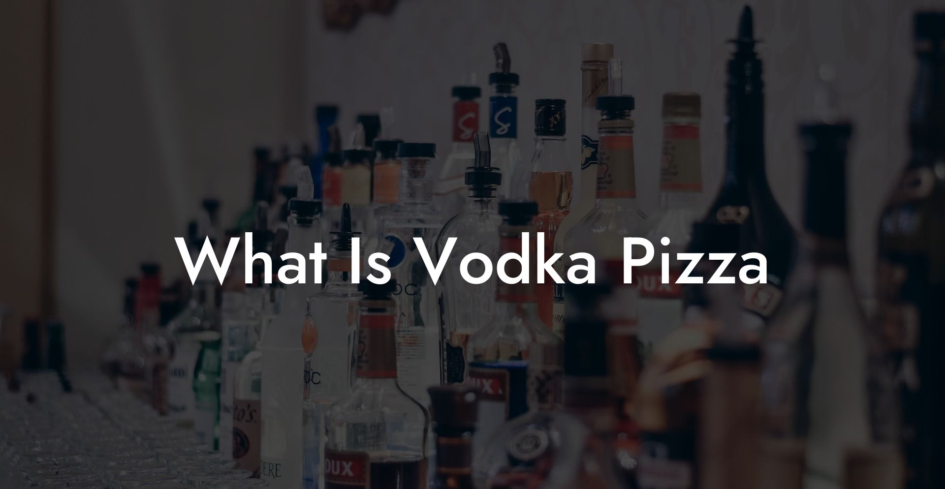 What Is Vodka Pizza
