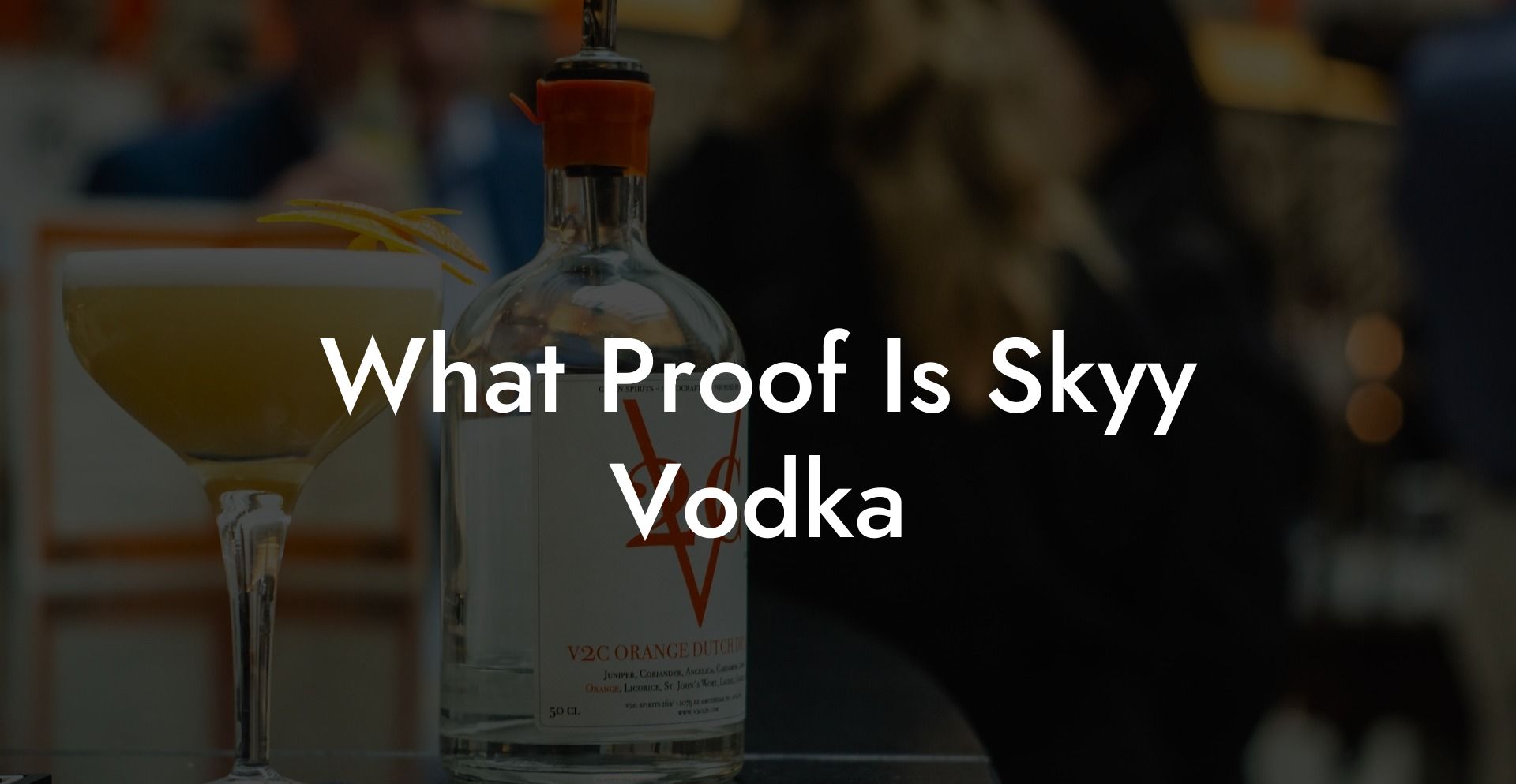 What Proof Is Skyy Vodka