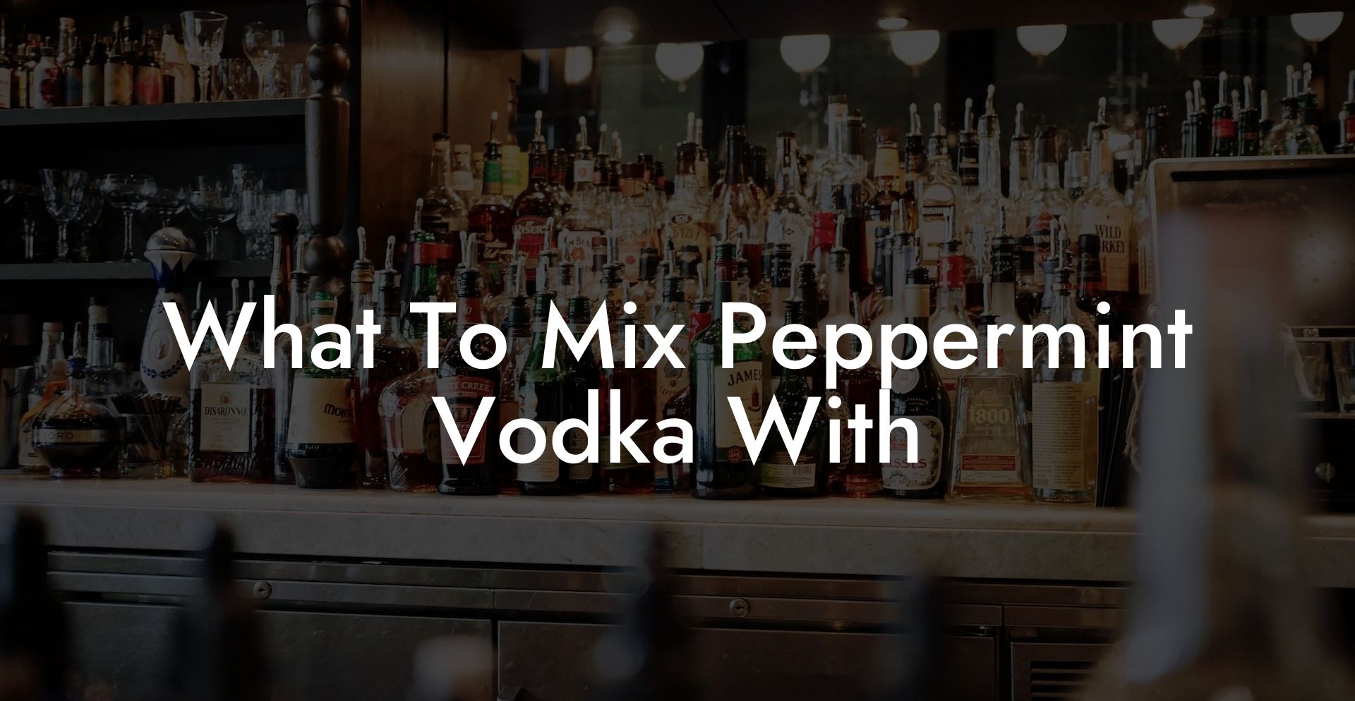 What To Mix Peppermint Vodka With