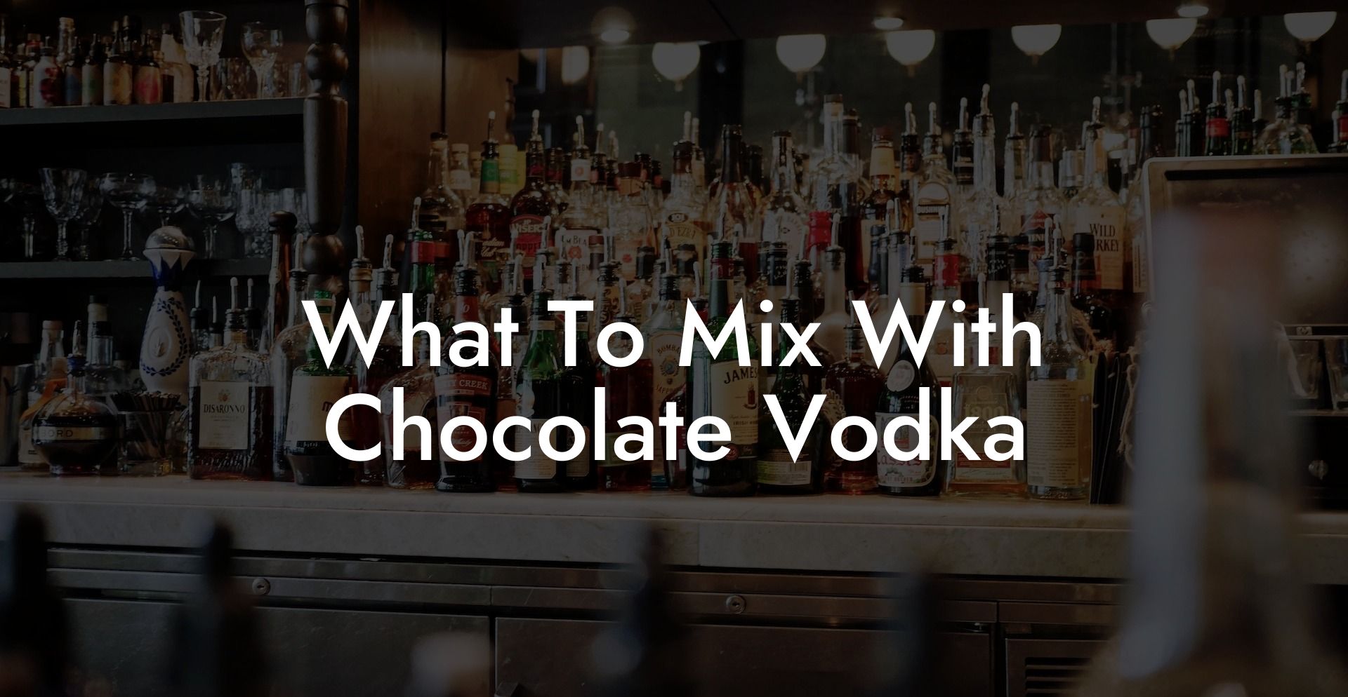 What To Mix With Chocolate Vodka