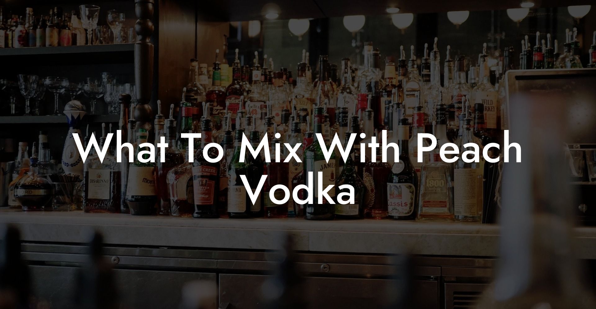 What To Mix With Peach Vodka