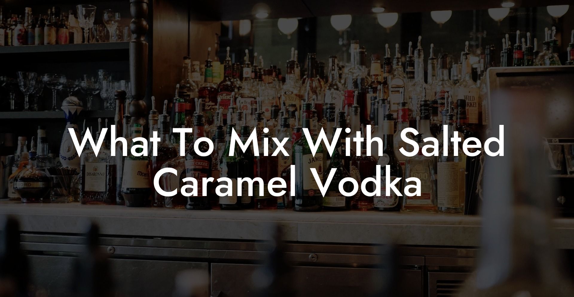 What To Mix With Salted Caramel Vodka