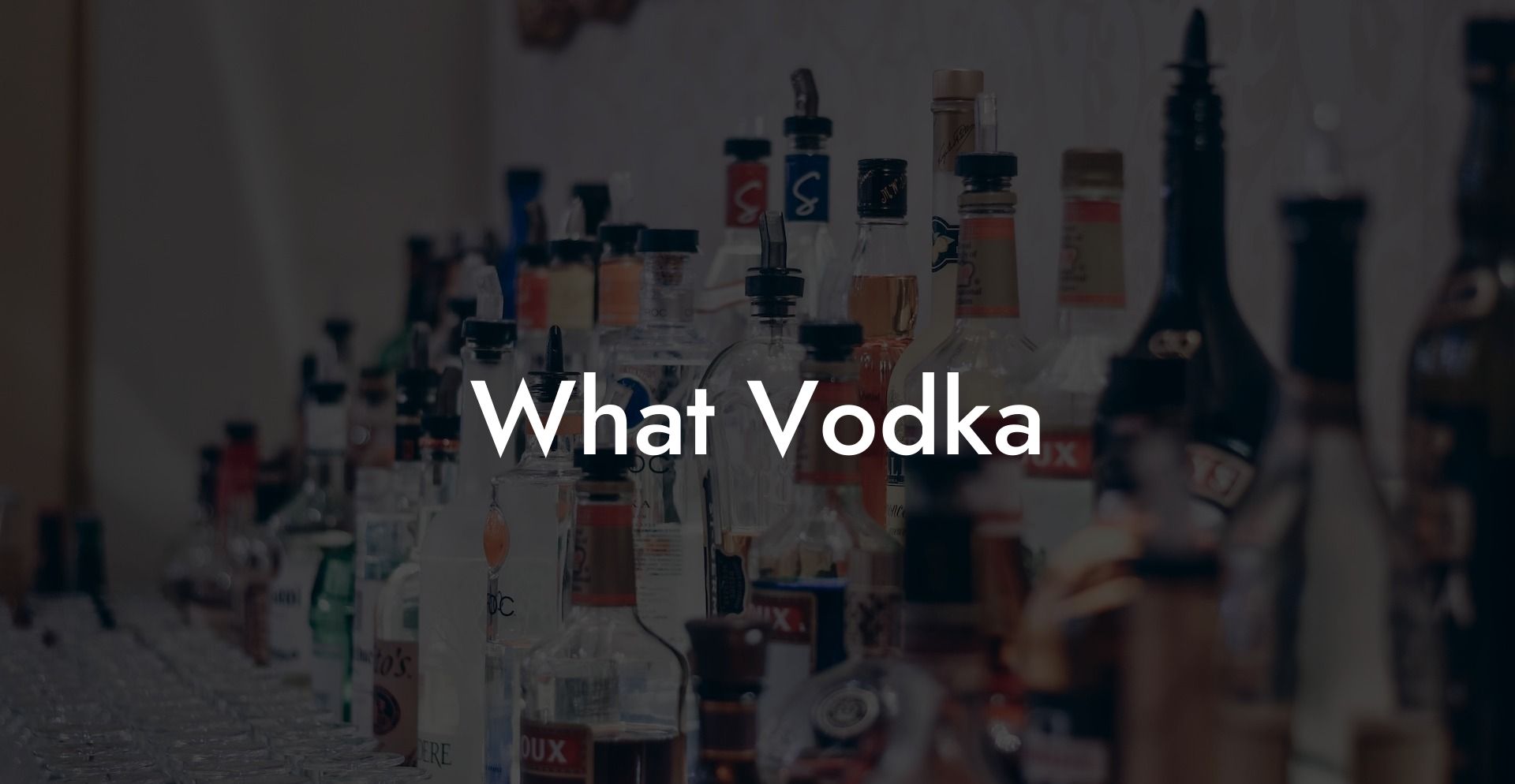 What Vodka