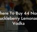 Where To Buy 44 North Huckleberry Lemonade Vodka
