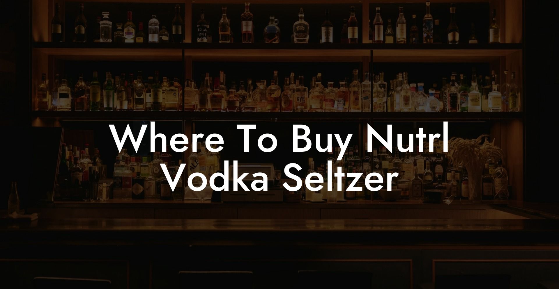 Where To Buy Nutrl Vodka Seltzer