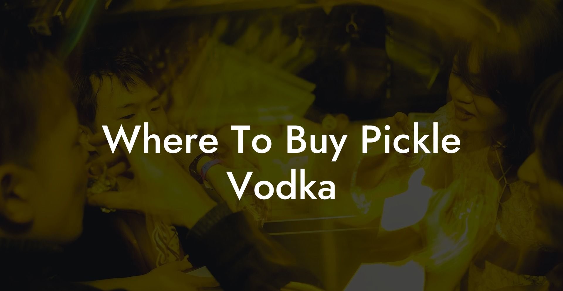Where To Buy Pickle Vodka