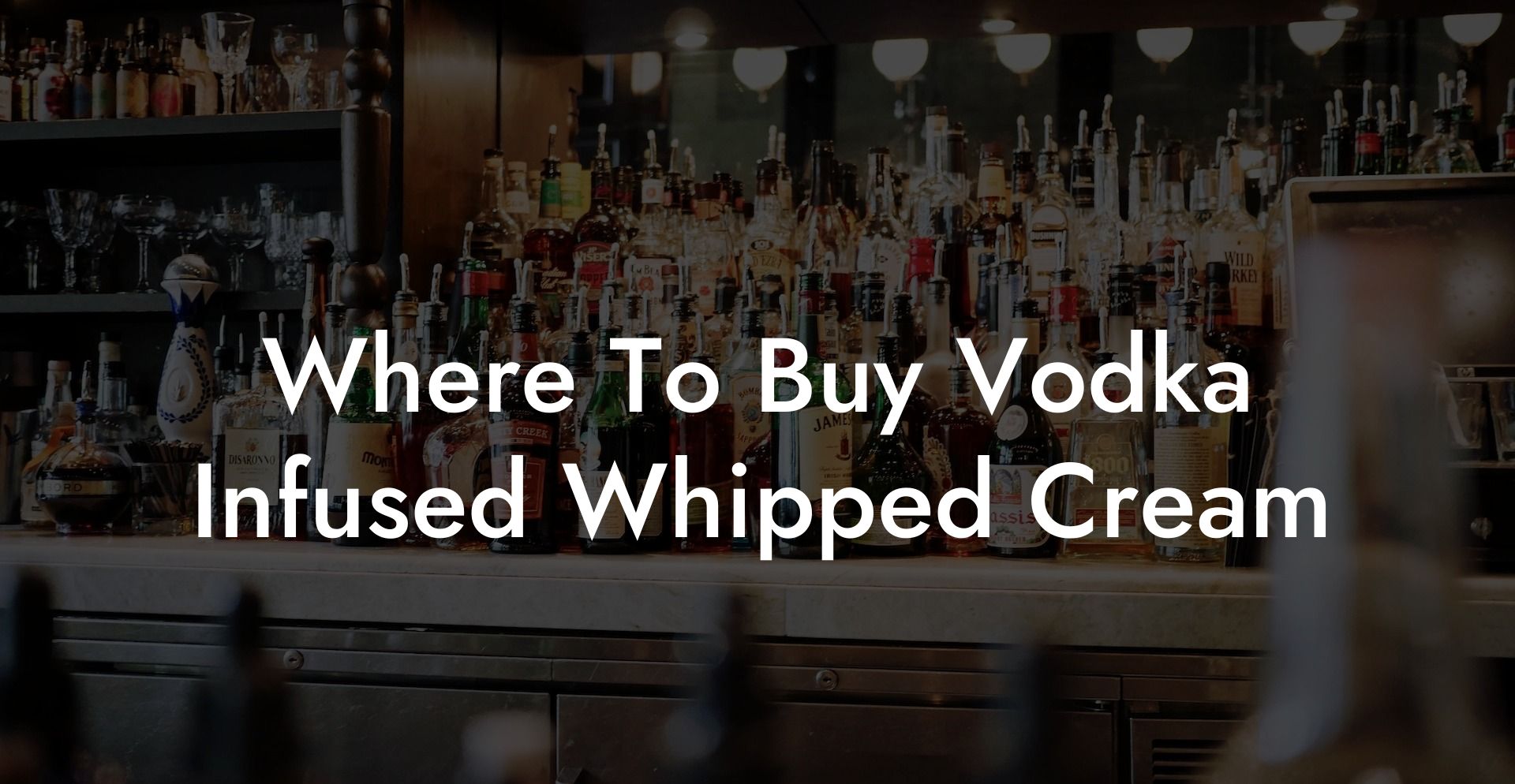 Where To Buy Vodka Infused Whipped Cream