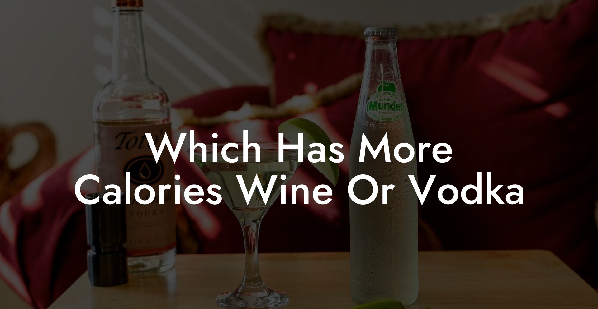 Which Has More Calories Wine Or Vodka