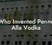 Who Invented Penne Alla Vodka